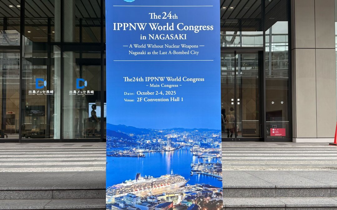 PSR at the 24th IPPNW World Congress in Nagasaki 