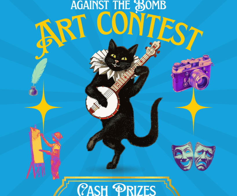 Artists Rising Against the Bomb Art Contest