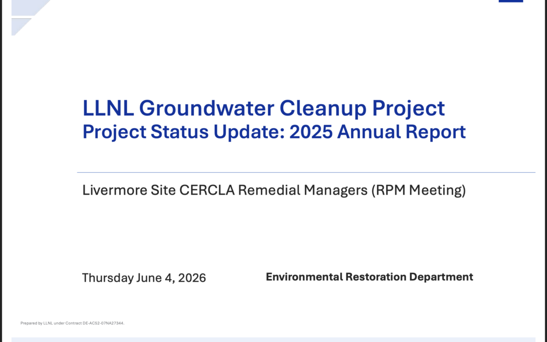 Update on Cleanup at Lawrence Livermore National Laboratory and its Site 300